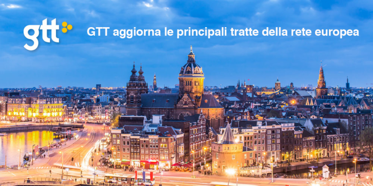 Per soddisfare la crescente domanda GTT aggiorna le principali tratte della rete europea