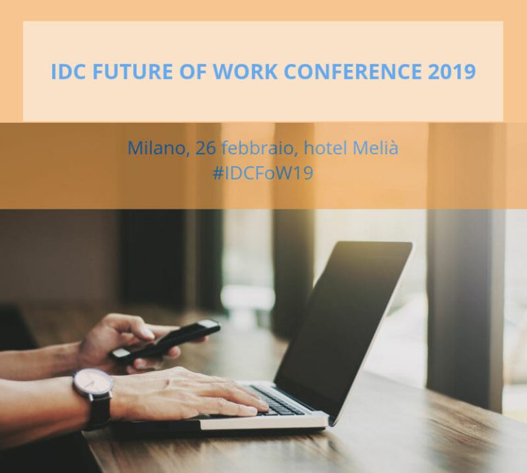Future of Work Conference: IDC delinea il nuovo modo di lavorare